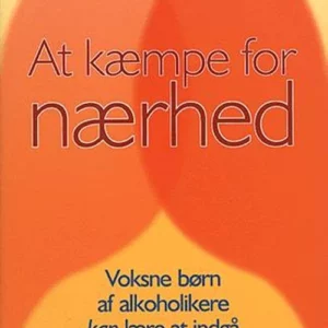 At kæmpe for nærhed