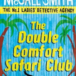 THE DOUBLE COMFORT SAFARI CLUB