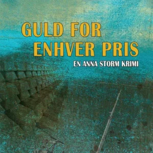 Guld for enhver pris.