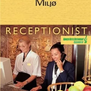 Receptionist - miljø