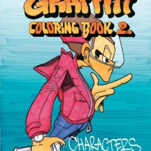 Graffiti coloring book 2 : characters