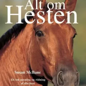 Alt om hesten