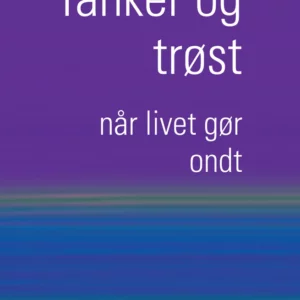 Tanker og trøst