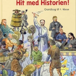 Hit med Historien! 4. kl. Arbejdsbog
