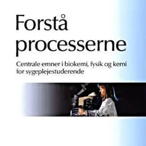 Forstå processerne