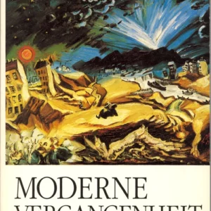 MODERNE VERGANGENHEIT