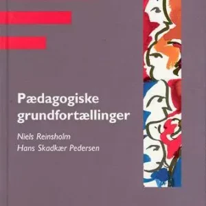 Pædagogiske grundfortællinger