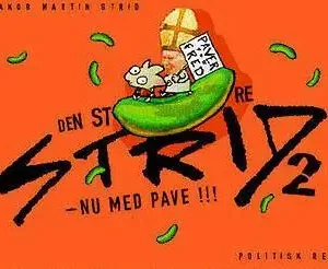 Den store strid.
