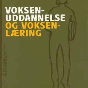 Voksenuddannelse og voksenlæring