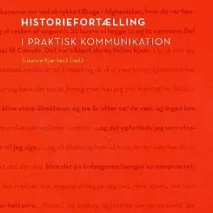 Historiefortælling i praktisk kommunikation