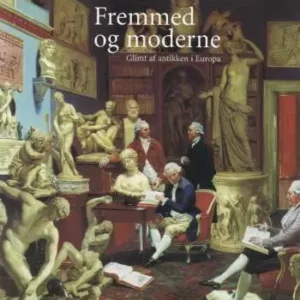 Fremmed og Moderne