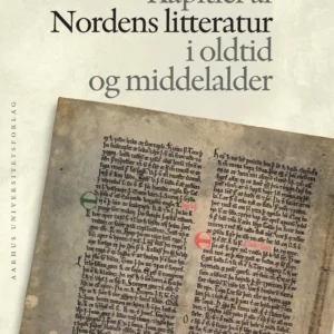 Kapitler af nordens litteratur i oldtid og middelalder