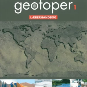 Geotoper 1 - Lærerhåndbog