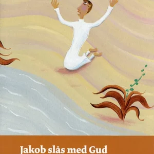 Jakob slås med Gud