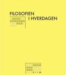 Filosofien i hverdagen