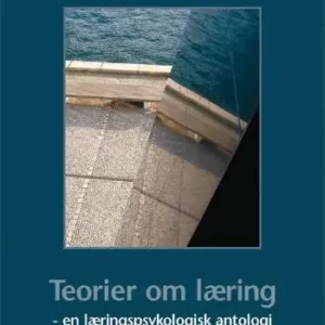 TEORIER OM LÆRING