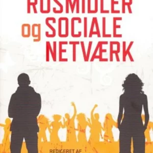 Unge, rusmidler og sociale netværk
