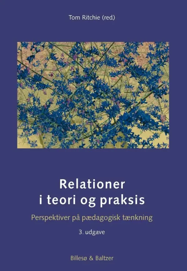 RELATIONER I TEORI OG PRAKSIS