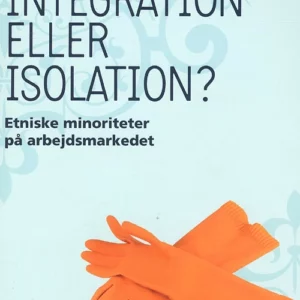 Integration eller isolation