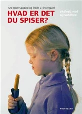 Hvad er det du spiser?