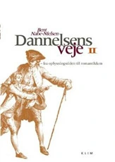 Dannelsens veje Fra oplysningstiden til romantikken