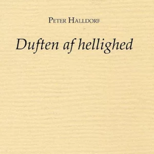 Duften af hellighed
