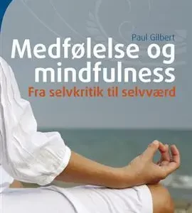 Medfølelse og mindfulness