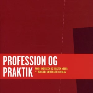 Profession og praktik