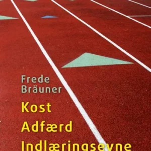 Kost Adfærd Indlæringsevne 5. udg.