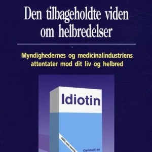 Den tilbageholdte viden om helbredelser