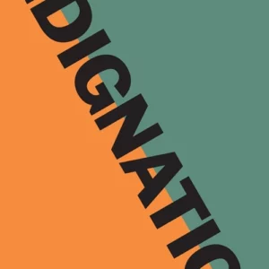 Indignation