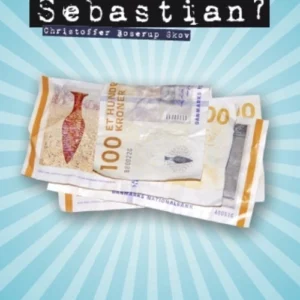 Hvad skete der, Sebastian?