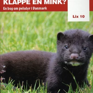 Kan man klappe en mink?