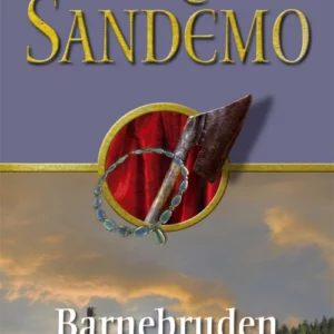 Sandemoserien 24 - Barnebruden