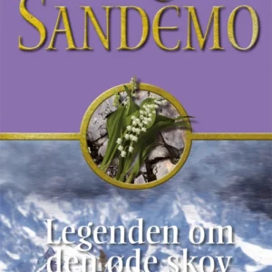 Sandemoserien 25 - Legenden om den øde skov