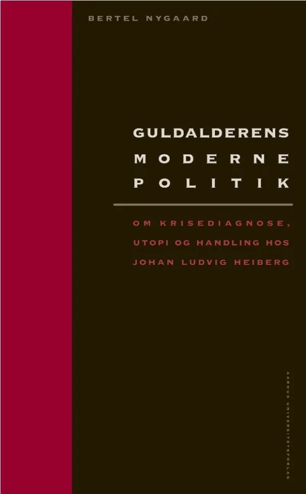 Guldalderens moderne politik