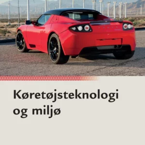 Køretøjsteknologi og miljø