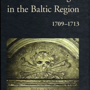 The last plague in the Baltic Region, 1709-1713