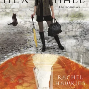 Hex Hall #2: Dæmonglas