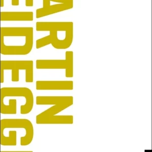 Martin Heidegger - en introduktion