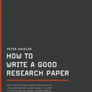 How to write a good Research Paper