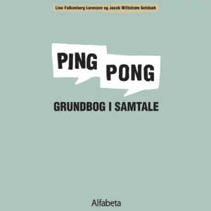 Ping Pong, Grundbog i samtale