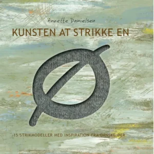 Kunsten at strikke en Ø