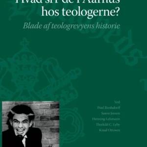 Hvad si'r de i Aarhus hos teologerne