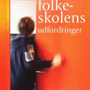 Folkeskolens udfordringer