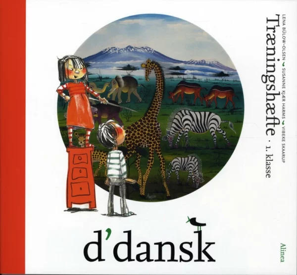 d'dansk, Træningshæfte, 1.kl.