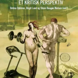 Sundhedsfremme - et kritisk perspektiv