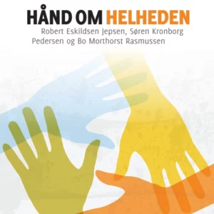 Hånd om helheden