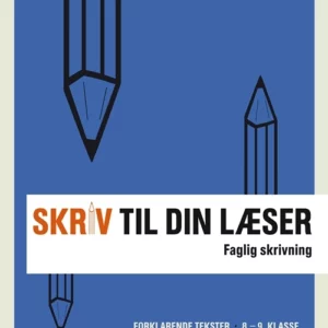 Skriv til din læser 2 Lærerbog