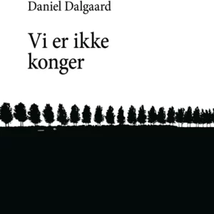 Vi er ikke konger